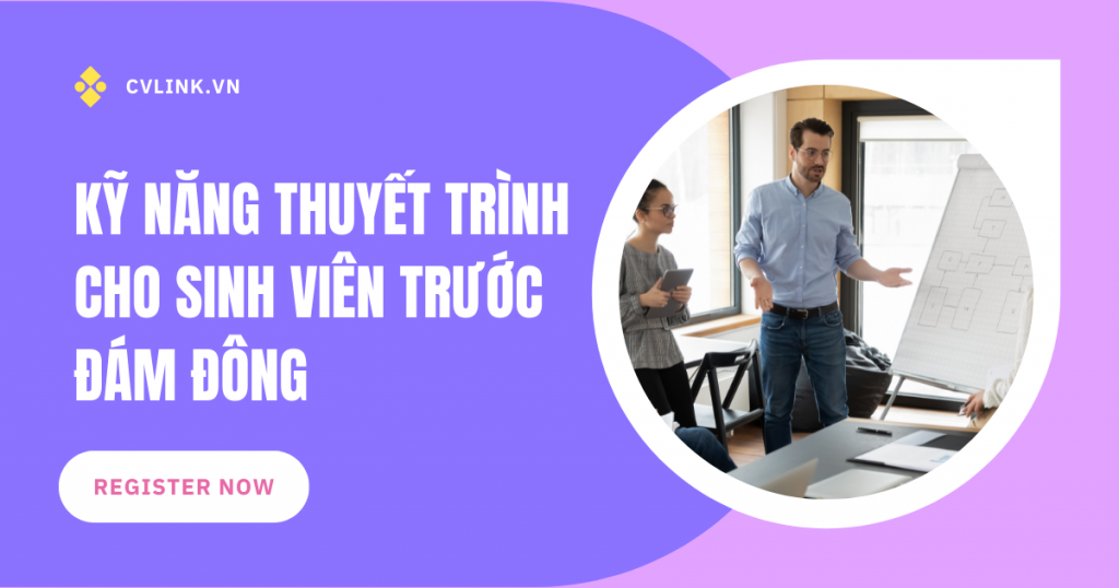 ky-nang-thuyet-trinh-cho-sinh-vien-truoc-dam-dong